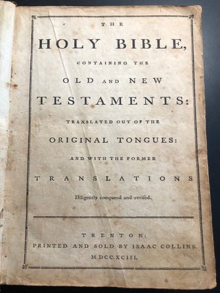 Item #10495 Holy Bible, Containing the Old and New Testaments. BIBLE. ENGLISH