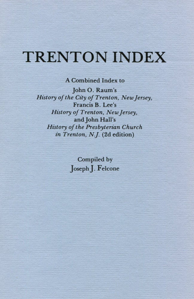 Item #1096 Trenton Index. JOSEPH J. FELCONE.