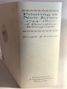 Printing in New Jersey, 1754-1800: A Descriptive Bibliography