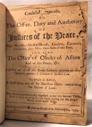 Item #15689 Conductor Generalis, or The Office, Duty and Authority. EARLY AMERICAN LAW