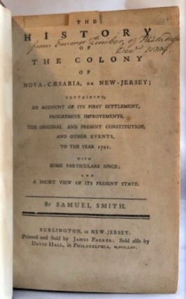 Item #15691 History of the Colony of Nova-Caesaria, or New-Jersey. SAMUEL SMITH